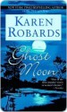 Ghost Moon - Karen Robards