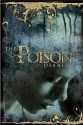 The Poison Diaries - Maryrose Wood