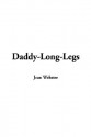 Daddy-Long-Legs - Jean Webster