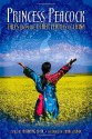 Princess Peacock: Tales from the Other Peoples of China - Haiwang Yuan, Zhang Chunde