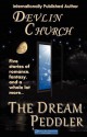 The Dream Peddler - Devlin Church