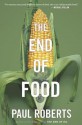 The End of Food - Paul Roberts