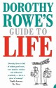 Dorothy Rowe's Guide to Life - Dorothy Rowe