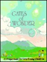 Gates of Wonder - Howard I. Bogot, Howard Bogot, Joyce Orkand