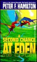 A Second Chance at Eden - Peter F. Hamilton