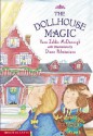 The Dollhouse Magic - Yona Zeldis McDonough, Diane Palmisciano