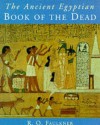 The Ancient Egyptian Book Of The Dead - E.A. Wallis Budge