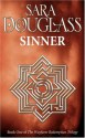 Sinner (Wayfarer Redemption, #4) - Sara Douglass