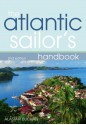 The Atlantic Sailor's Handbook - Alastair Buchan