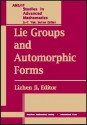 Lie Groups and Automorphic Forms: Proceedings of the 2003 Summer Program, Zhejiang University, Center of Mathematical Sciences, Hangzhou, China - Shing-Tung Yau, Lizhen Ji, Jian-Shu Li, H.W. Xu