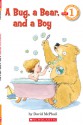 A Bug, a Bear, and a Boy - David McPhail