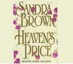 Heaven's Price - Sandra Brown, Robin Mattson