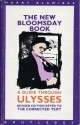 The New Bloomsday Book: A Guide Through Ulysses - Harry Blamires