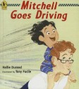 Mitchell Goes Driving - Hallie Durand, Tony Fucile