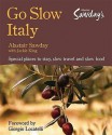 Go Slow Italy - Alastair Sawday