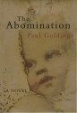 The Abomination - Paul Golding