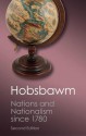 Nations and Nationalism since 1780: Programme, Myth, Reality (Canto Classics) - Eric J. Hobsbawm