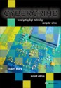 Cybercrime: Investigating High-Technology Computer Crime - Robert Moore