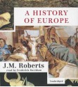 A History of Europe - J.M. Roberts, Frederick Davidson