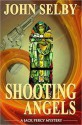 Shooting Angels - John Selby