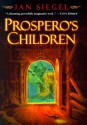 Prospero's Children - Jan Siegel