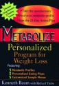 Metabolize: The Personalized Program for Weight Loss - Kenneth Baum, Richard Trubo