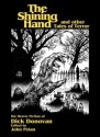 The Shining Hand and Other Tales of Terror - J.E. Preston Muddock, John Pelan