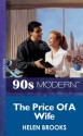 The Price Of A Wife (Mills & Boon Vintage 90s Modern) - Helen Brooks