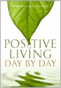 Positive Living Day by Day - Norman Vincent Peale