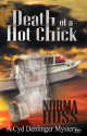 Death of a Hot Chick - Norma Huss