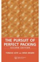 The Pursuit of Perfect Packing, Second Edition - Denis, Weaire