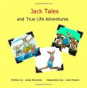 Jack Tales and True Life Adventures - Linda Reynolds, Julie Weaver