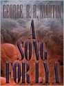 A Song for Lya - George R.R. Martin