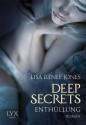 Deep Secrets - Enthüllung - Lisa Renee Jones