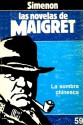 La sombra chinesca (Las novelas de Maigret, #59) - Georges Simenon