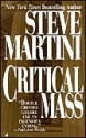 Critical Mass - Steve Martini