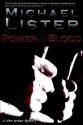 Power in the Blood (John Jordan Mystery #1) - Michael Lister