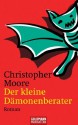 Der kleine Dämonenberater: Roman (German Edition) - Christopher Moore, Christoph Hahn