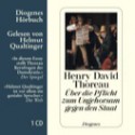 Über die Pflicht zum Ungehorsam gegen den Staat - Henry David Thoreau, Helmut Qualtinger, Walter E. Richartz