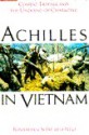 Achilles in Vietnam: Combat Trauma and the Undoing of Character - Jonathan Shay