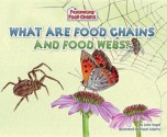 What Are Food Chains and Food Webs? eBook - Julia Vogel