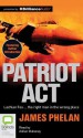 Patriot Act - James Phelan