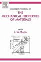 Concise Encyclopedia of the Mechanical Properties of Materials - J.W. Martin