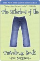 Sisterhood of the Traveling Pants - Ann Brashares