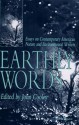 Earthly Words: Essays on Contemporary American Nature and Environmental Writers - John R. Cooley