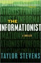 The Informationist - Taylor Stevens