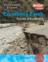 Crumbling Earth: Erosion & Landslides - Mary Colson