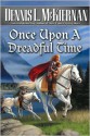 Once Upon A Dreadful Time - Dennis L. McKiernan