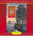 The Final Unfinished Voyage of Jack Aubrey (Aubrey/Maturin Book 21) - Patrick O'Brian