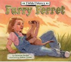 I Wish I Were a Furry Ferret eBook - Christina Jordan